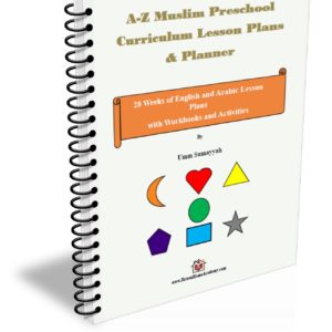 A-Z Muslim Preschool Curriculum Lesson Plans and Planner