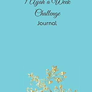 1 Ayah a Week Challenge Journal: Quran Memorization Challenge