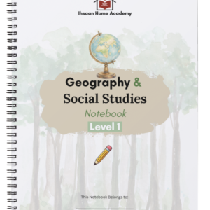 Geography and Social Studies Notebook Level 1